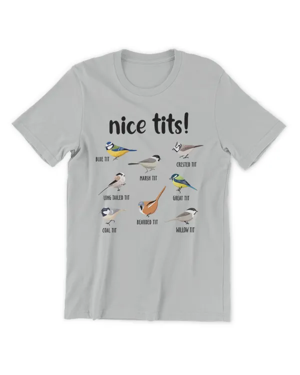 Nice Tits Bird T-shirt, Hoodie, Mug, Tumbler - Gift For Bird Lovers