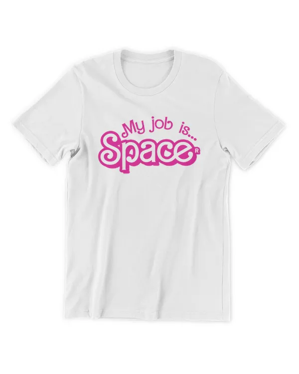 my job is space