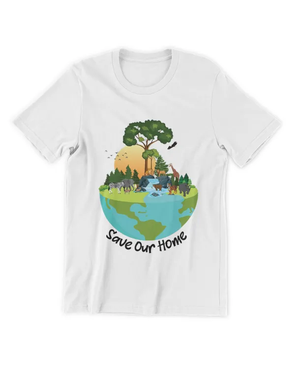 RD Earth Day Shirt, Save Our Home Shirt, Animals Wildlife Conservation, Environment Shirt
