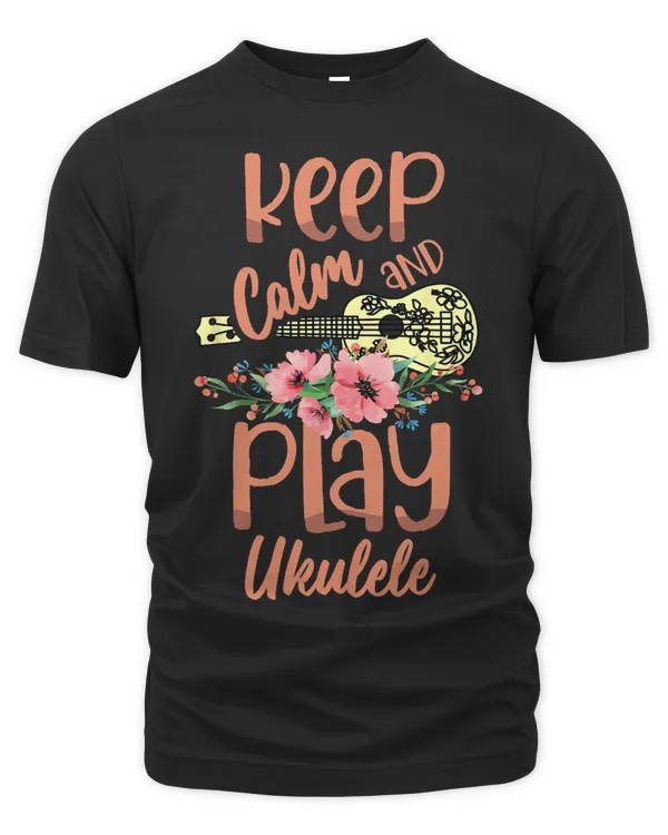 KEEP CALM and PLAY UKULELE for a Ukulele Player