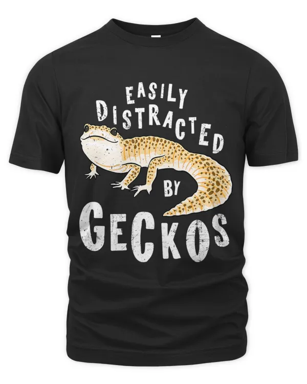 Gecko Tshirt Easily Distracted By Geckos Tshirt Lizard