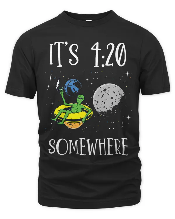 Funny Weed Joint Smoking Moon Alien Its 420 Somewhere 1