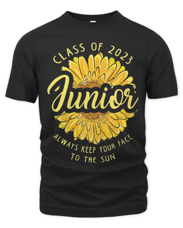 Junior Class of Always keep your face to the sun
