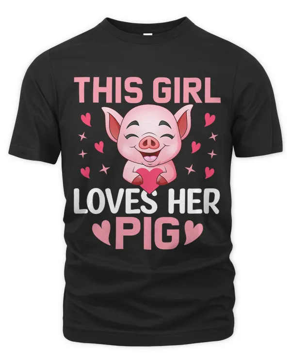 This Girl Loves Her Pig