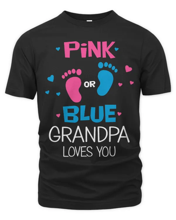 Pink or Blue Grandpa loves you Funny Gender Reveal Party