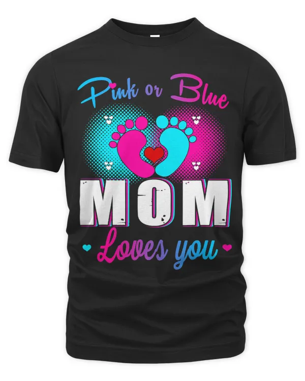 Pink Or Blue Mom Loves You Baby Gender Reveal Party Shower