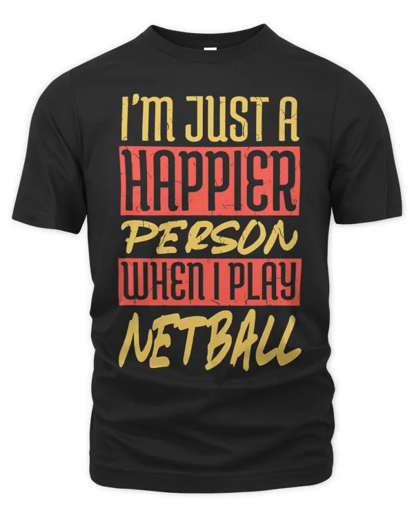 Funny Netball Sports 2I Sport Lover Gift Shirt