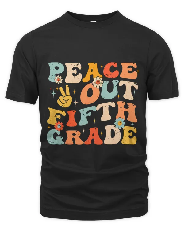 Peace Out Fifth 5th Grade Class of Goodbye 5th Grade