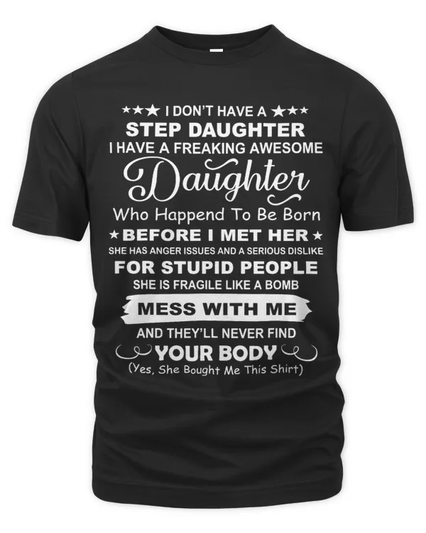 I dont have a stepdaughter I have a stubborn daughter