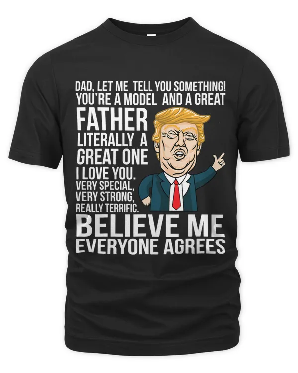 Funny Donald Trump Fathers Day Great Model Dad Gift