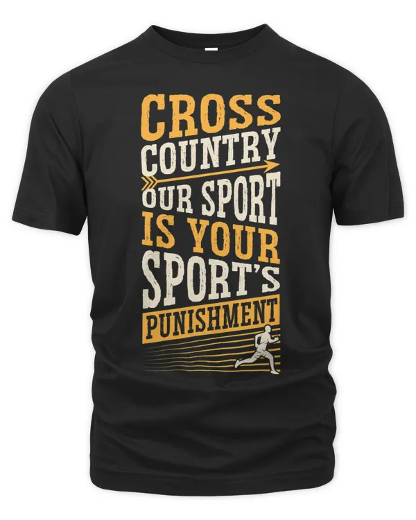 Cross Country Our Sport Is Your Sports Punishment