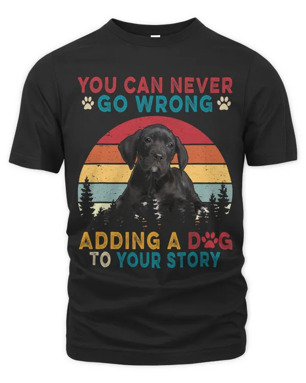 You Can Never Go Wrong Add To Stories A Dog Great Dane