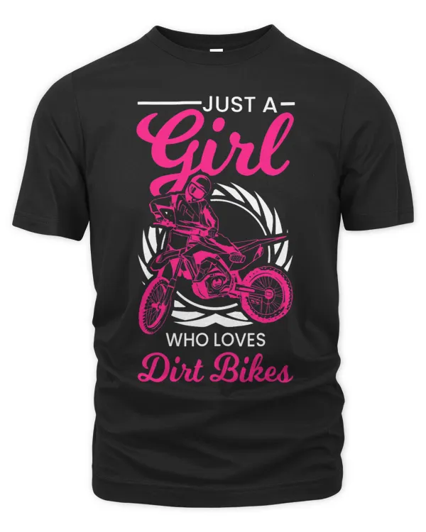 Womens Girl Who Loves Motocross MX Racing Dirt Bike