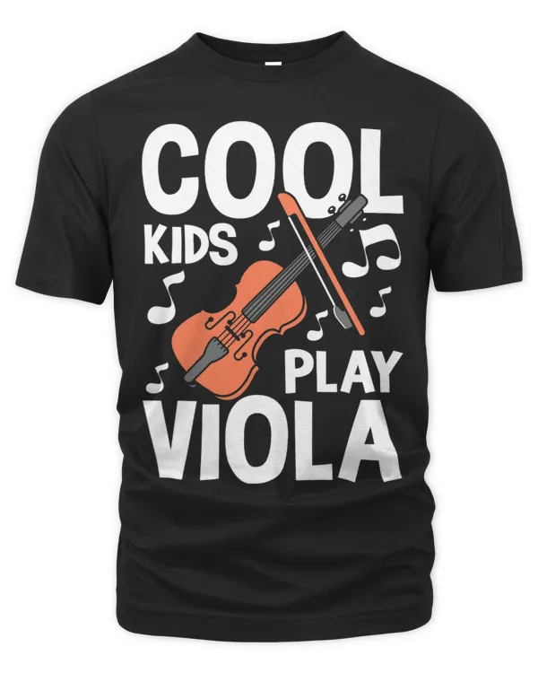 Cool Kids Play Viola Violist Orchestra Band Music Lover