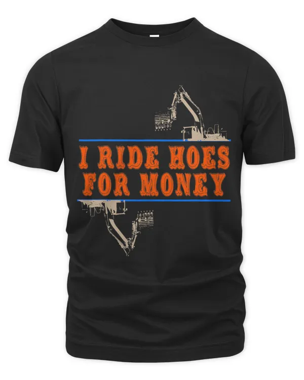 Ride Hoe for Money Design for a Trucker Backhoe Loader