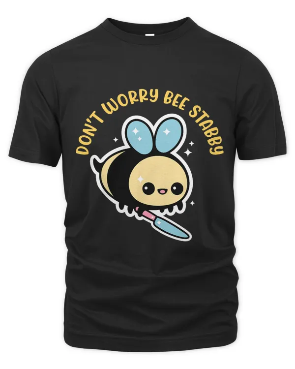 Dont Worry Bee Happy Whisperer Funny Bee Knife Quote