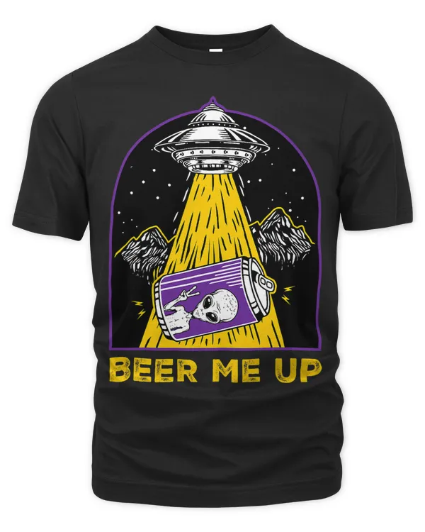 Beer Me Up Funny Drinking Alien Abduction UFO Spaceship