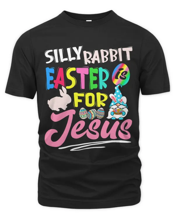 Funny Silly Rabbit Easter Is For Jesus Kids Boys Girls