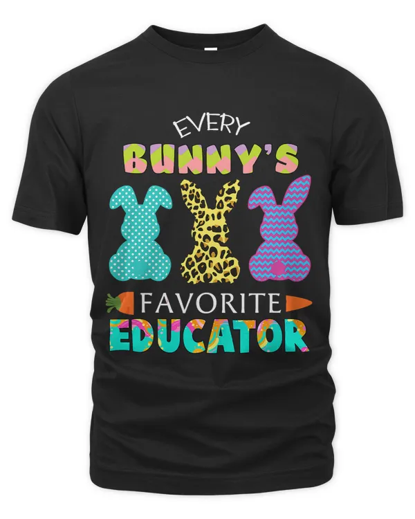 Every Bunnys Favorites Educator Easter Day Rabbit Leopard