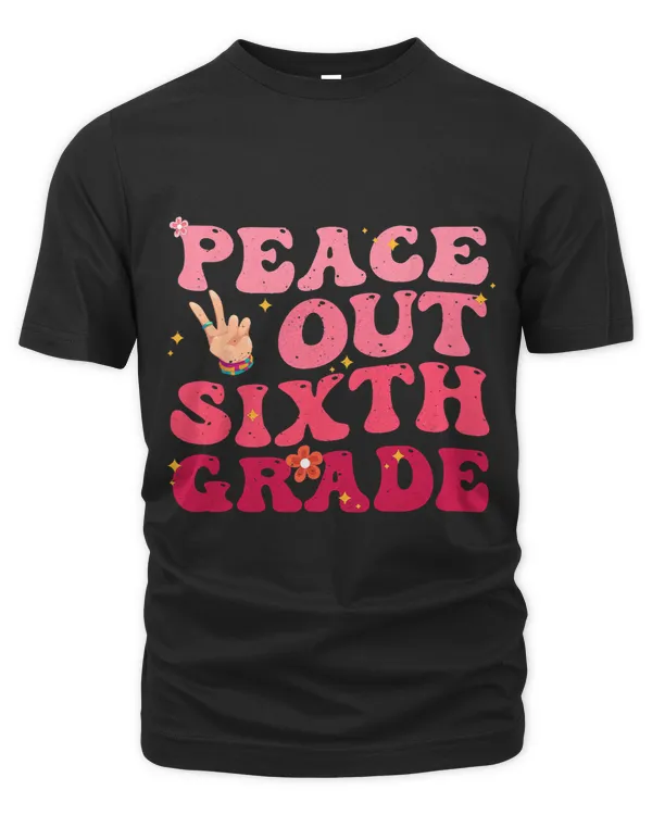 Groovy Peace Out 6th Grade Last Day Of School Student Kids