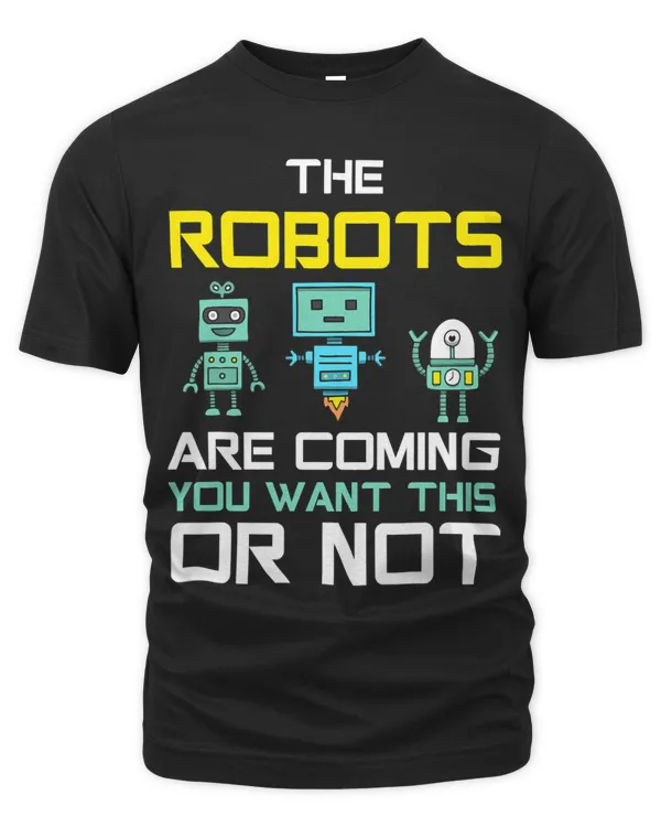 Funny Robots Are Coming FutureTechnology Robotics Engineers