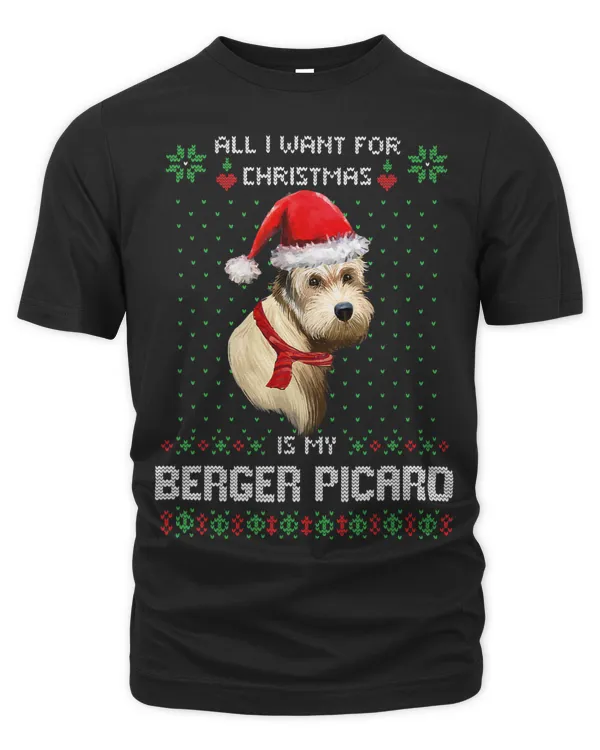 Ugly Sweater ALL I WANT FOR CHRISTMAS IS MY BERGER PICARD