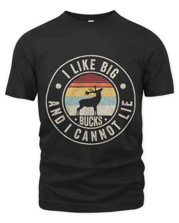 Vintage Retro I Like Big Bucks and I Cannot Lie Deer Hunting 2