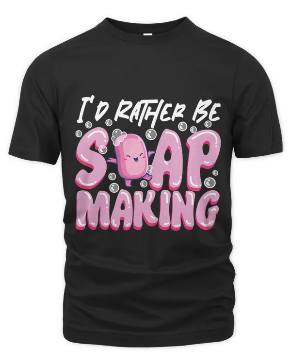 Soap Making Crafting Id Rather Be Soap Making 2