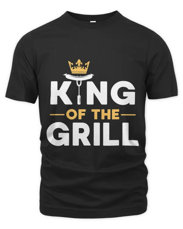 King Of The Grill Funny Barbecue Lover Cooking Apparel