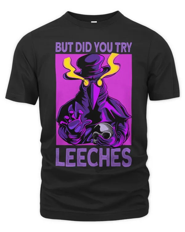 did you try leeches Plague Doctor Mask