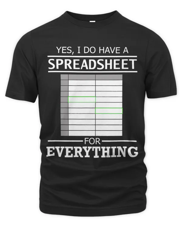 Ironic Saying Data Analyst Spreadsheet for Everything