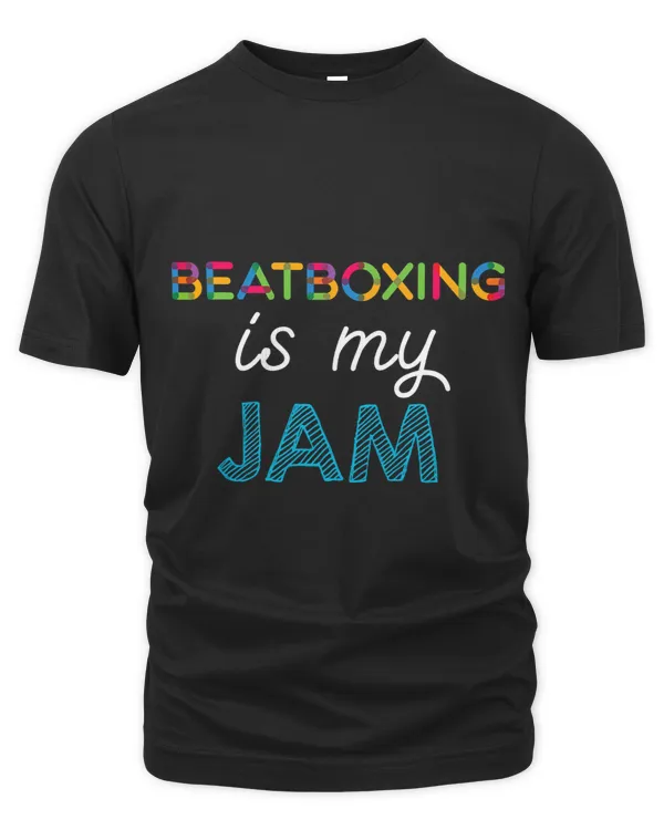 Beatboxing is my JAM Beatboxing Design