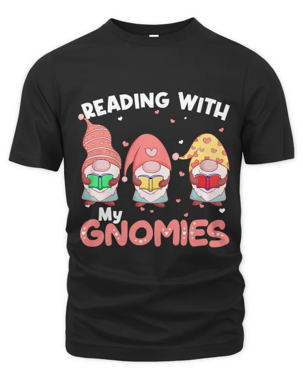 Reading With My Gnomies Books Lover Librarian Valentines Day