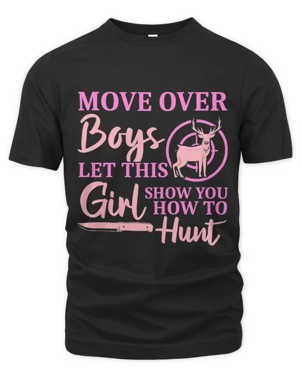 Womens Funny Deer Hunting Season Let This Girl Show You How To Hunt