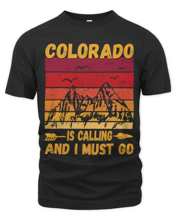 Colorado Is Calling And I Must Go Vintage Mountains 70s 80s