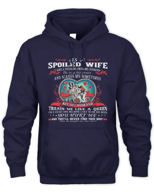 Spoiled Wife - Best Gift For Wife