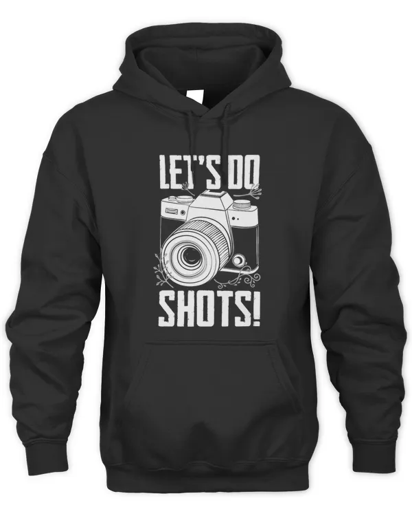 Photography Lets Do Shots Photographer Camera Funny Gift