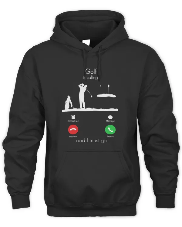 Golf Calling And I Must Go Smart Phone Shirt