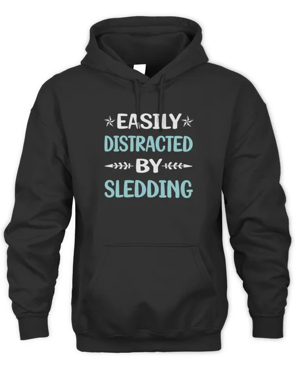 Funny Easily Distracted Sledding Sledging Sleighing9799 T-Shirt
