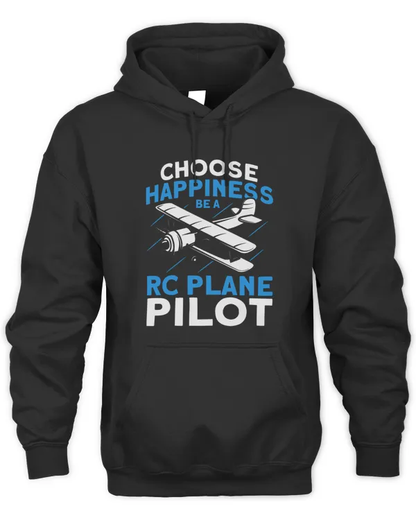 Choose Happiness Be A Rc Plane Pilot Model Airplane Lover T-shirt