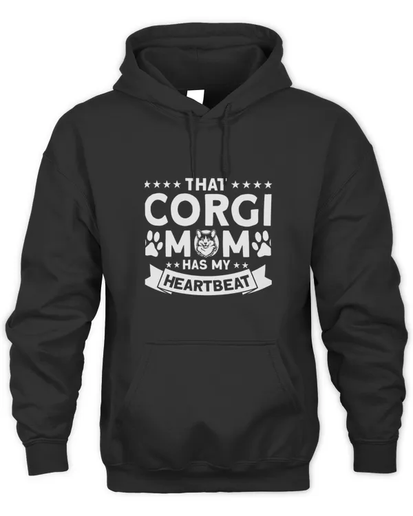 Corgi That Corgi Mom Has My Heartbeat Dog Lover T-shirt