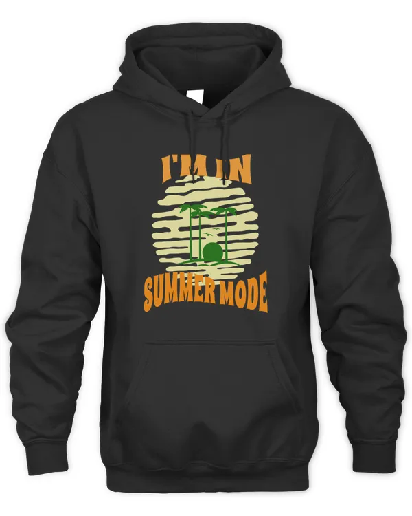 I am in summer mode  summer quotes9654 T-Shirt