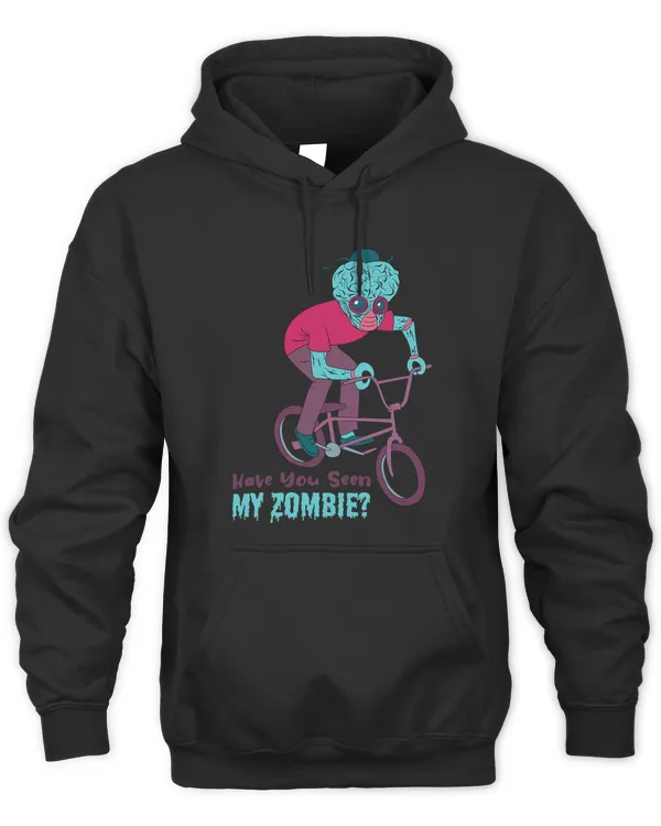 Have You Seen My Zombie Biking Bicycle BMX Stunt Dirt Bike