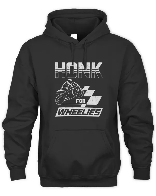 Honk For Wheelies Motorcycle Bike Racing Speed Fast Winner