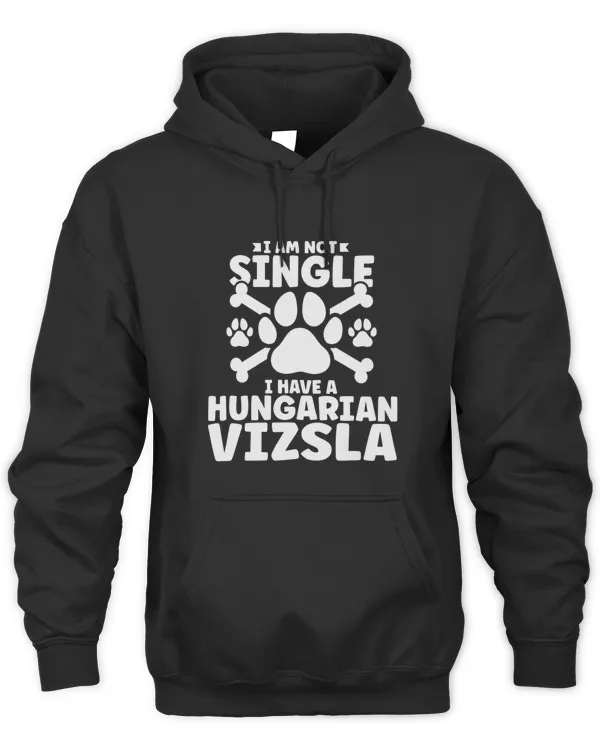 I am not single i have a Hungarian Vizsla