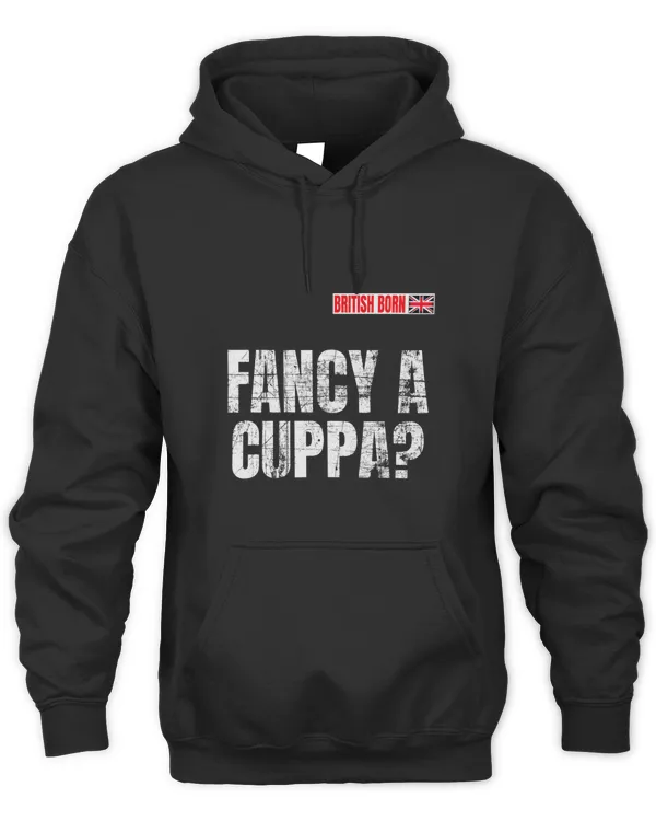 Im British Humour And Sayings Fancy A Cuppa (Cup of tea)
