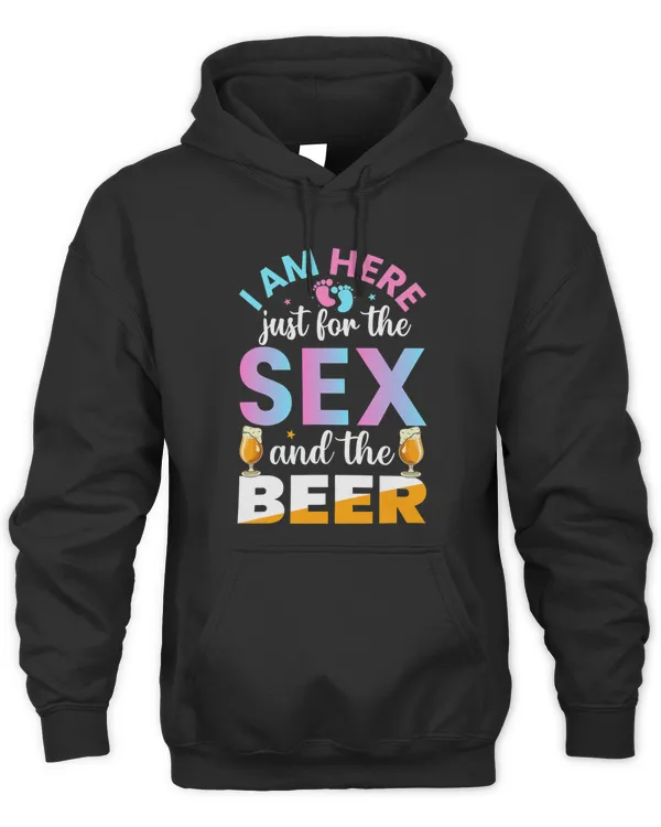 Im Here Just For The Sex And The Beer Funny Gender Reveal3