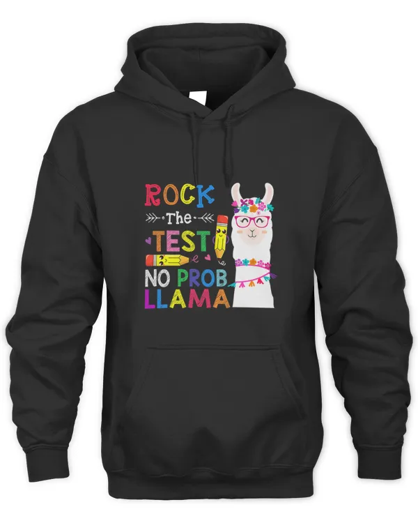 Testing Day Rock The Test Teaching No Prob Llama Teacher