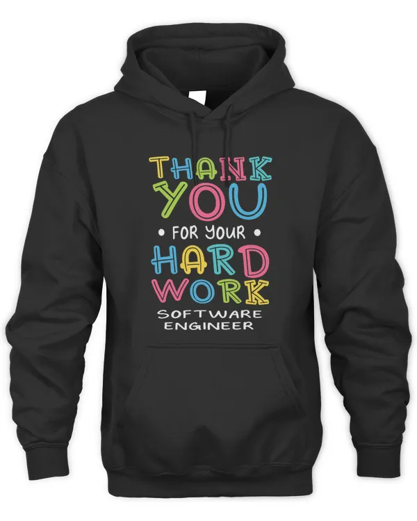 Thank You For Hard Work Software Engineer Sayings Developer