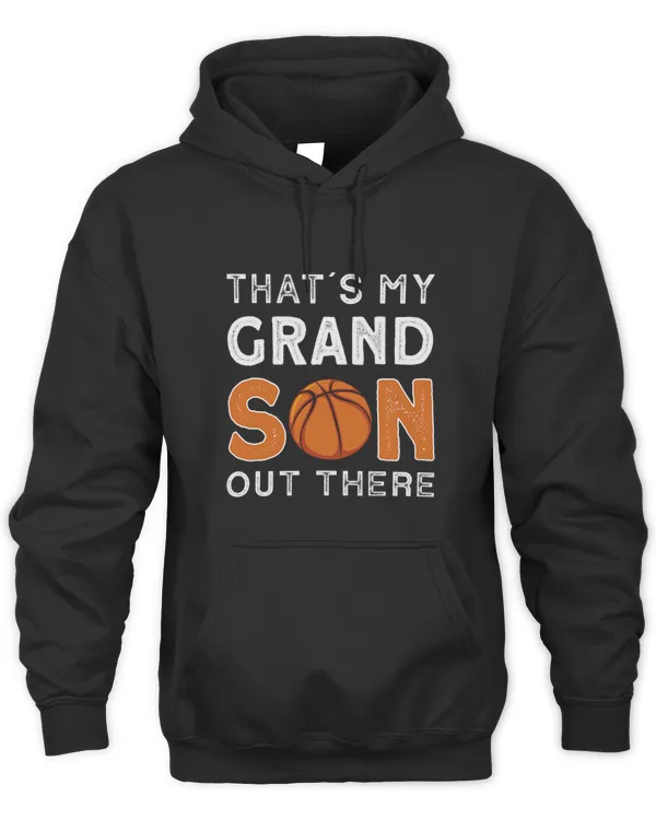 Thats My Grandson Out There Grandparents Basketball 1